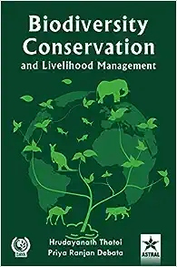 Biodiversity Conservation and Livelihood