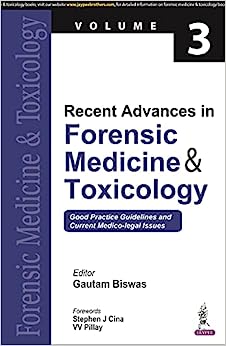 Recent Advances in Forensic Medicine