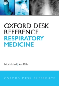 Oxford Desk Reference Respiratory Medicine