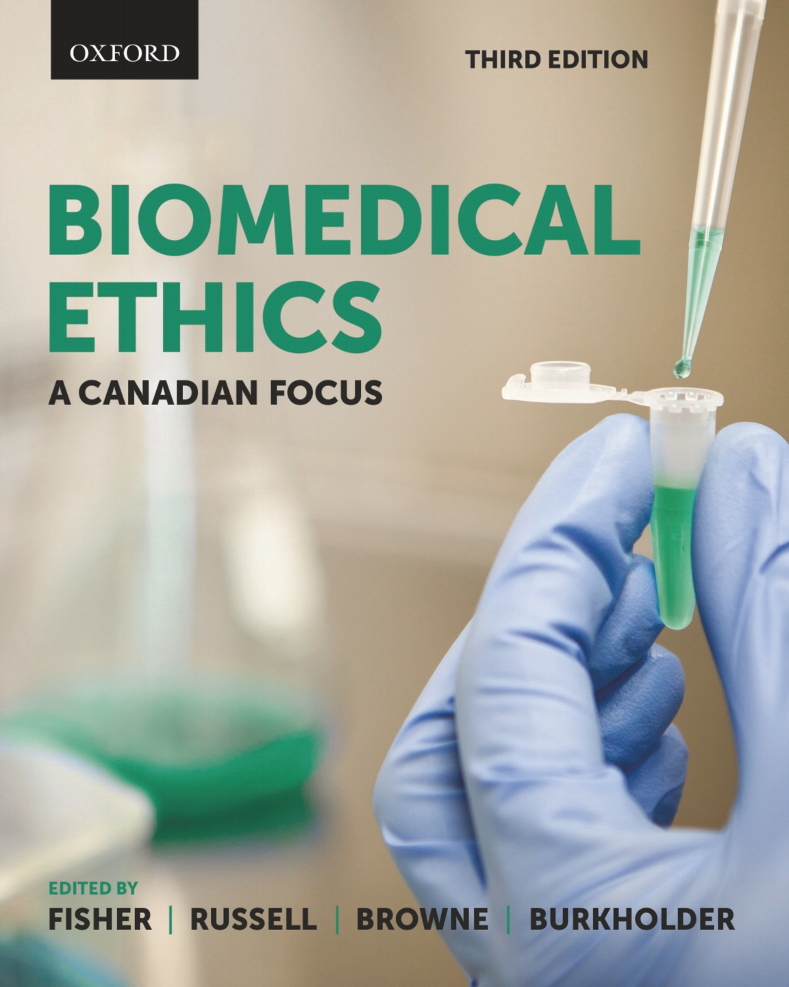 Biomedical Ethics A Canadian Focus