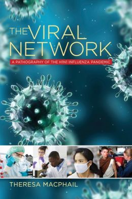 The Viral Network a pathography
