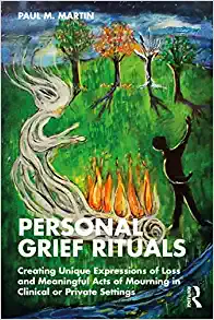 Personal Grief Rituals