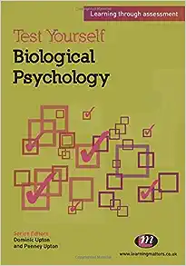 Test Yourself Biological Psychology