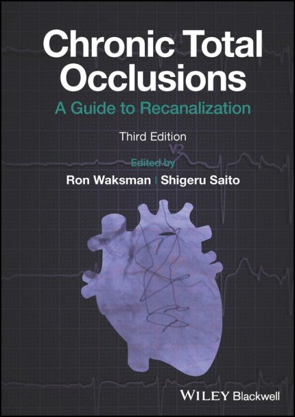 Chronic Total Occlusions 3rd