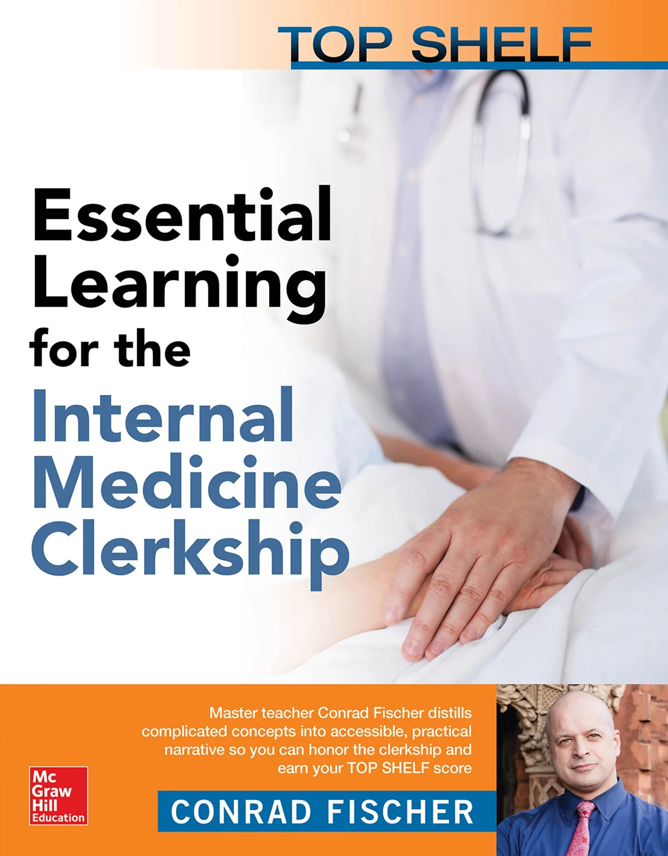 Essential Learning for the Internal Medicine
