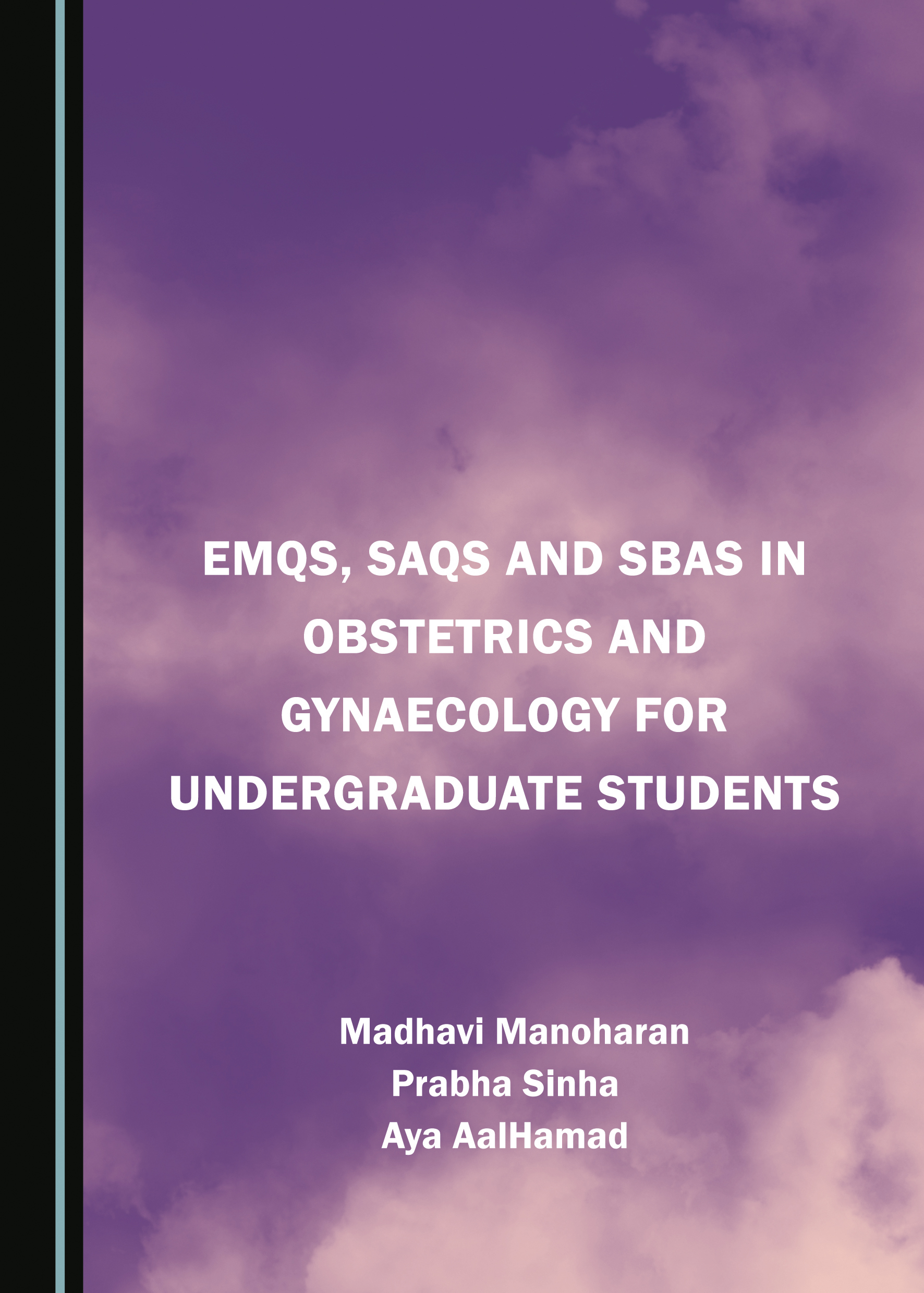 EMQs SAQs and SBAs in Obstetrics