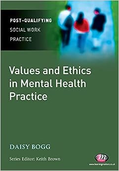 Values and Ethics in Mental Health