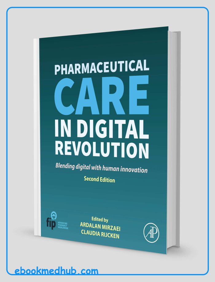 Pharmaceutical Care in Digital Revolution, 2nd Edition (EPUB)