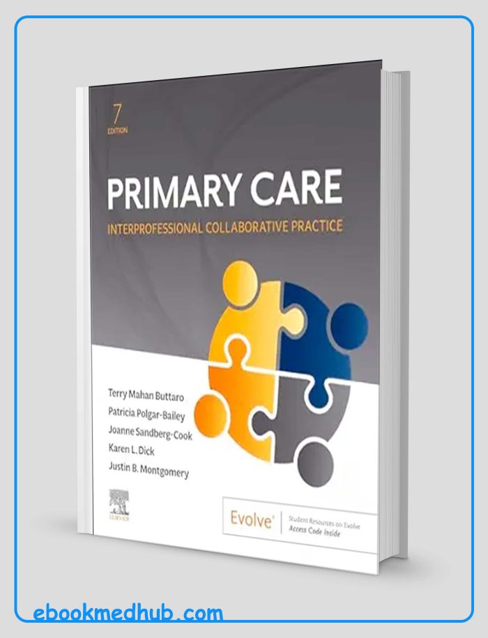 Primary Care: Interprofessional Collaborative Practice, 7th Edition (True PDF From Publisher)