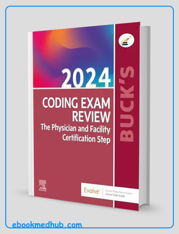 Buck’s Coding Exam Review 2024: The Physician And Facility Certification Step (True PDF From Publisher)