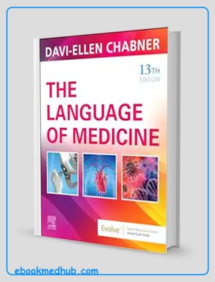 The Language Of Medicine, 13th Edition (Original PDF From Publisher)