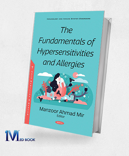 The Fundamentals of Hypersensitivities and Allergies (Original PDF from Publisher)