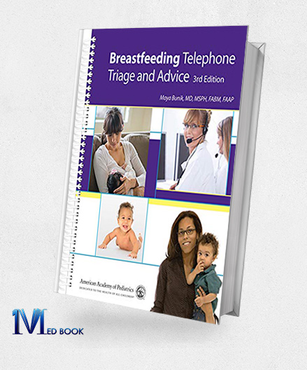 Breastfeeding Telephone Triage and Advice