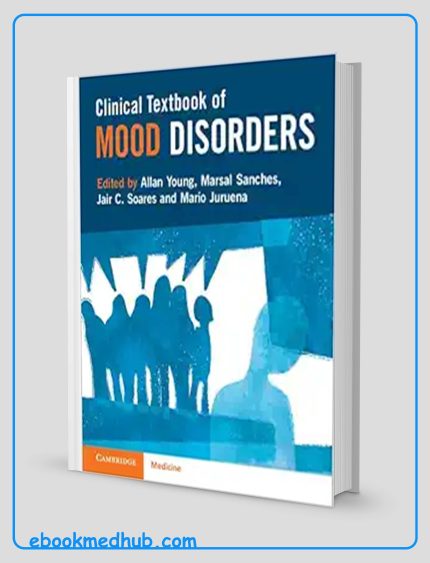 Clinical Textbook Of Mood Disorders (Original PDF From Publisher)