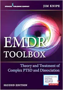 EMDR Toolbox: Theory and Treatment of Complex PTSD and Dissociation, 2nd Edition (EPUB)