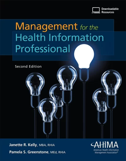 Management for the Health Information Professional, 2nd Edition (Original PDF from Publisher)