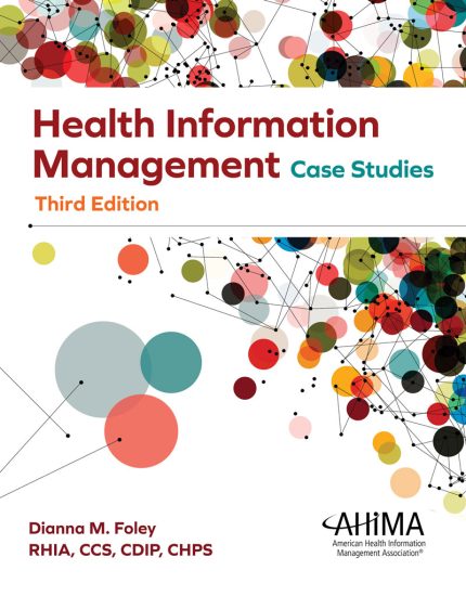 Health Information Management Case Studies, 3rd Edition (EPUB)