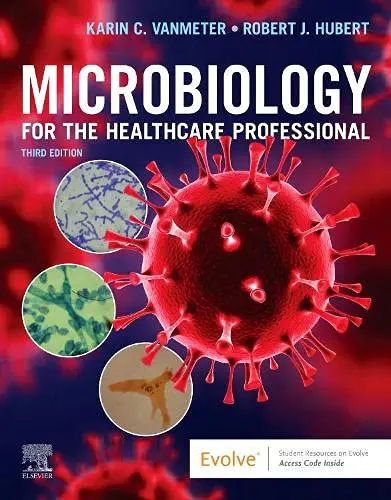 Microbiology for the Healthcare Professional, 3rd edition (True PDF)