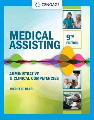Medical Assisting: Administrative & Clinical Competencies, 9th Edition (Original PDF from Publisher)