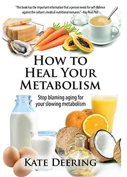 How to Heal Your Metabolism