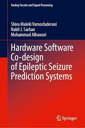 Hardware Software Co-Design of Epileptic Seizure Prediction Systems