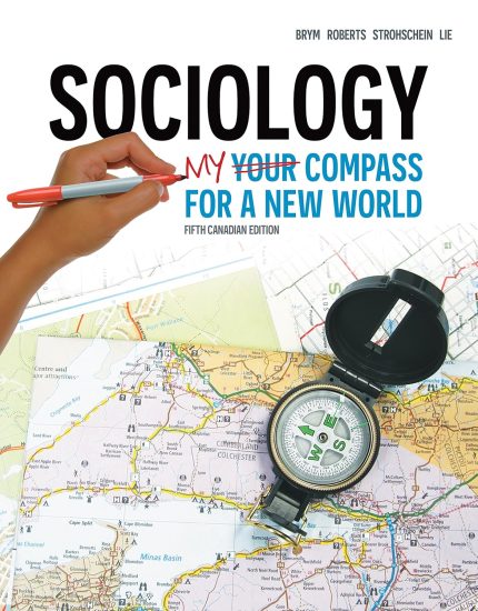 Sociology My Compass for a New World: Fifth Canadian Edition