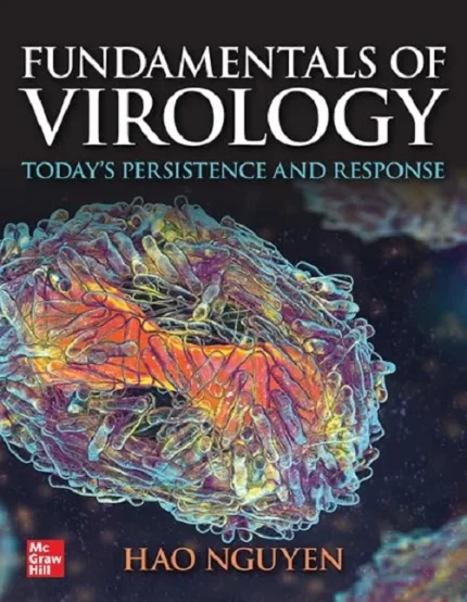 Fundamentals of Virology: Today’s Persistence and Response (Original PDF from Publisher)