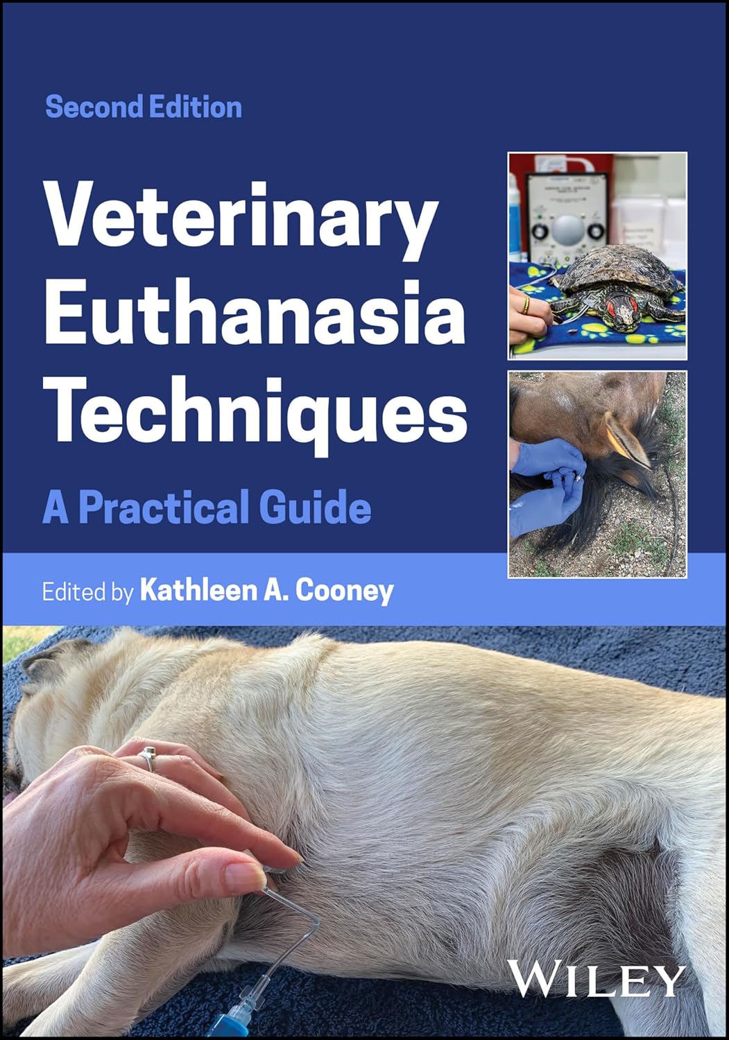 Veterinary Euthanasia Techniques: A Practical Guide, 2nd Edition (Original PDF from Publisher)