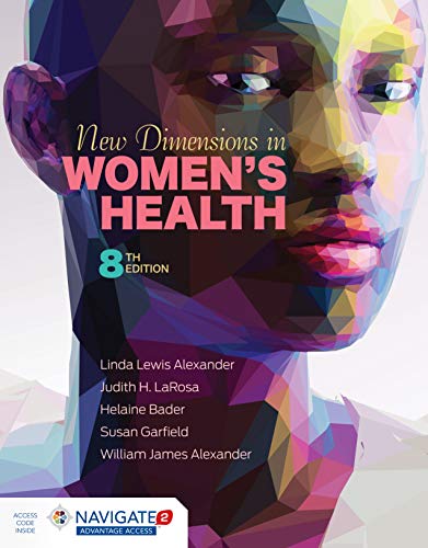 New Dimensions in Women’s Health, 8th Edition