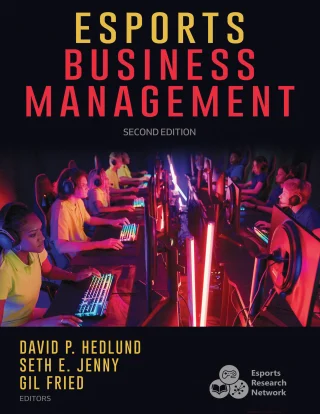 Esports Business Management, 2nd Edition