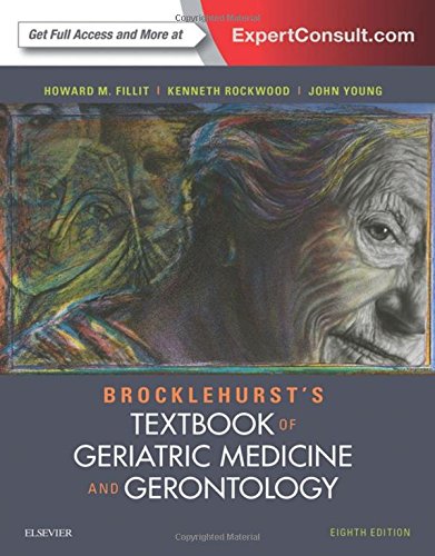 Brocklehurst’s Textbook of Geriatric Medicine and Gerontology, 8th Edition (PDF)